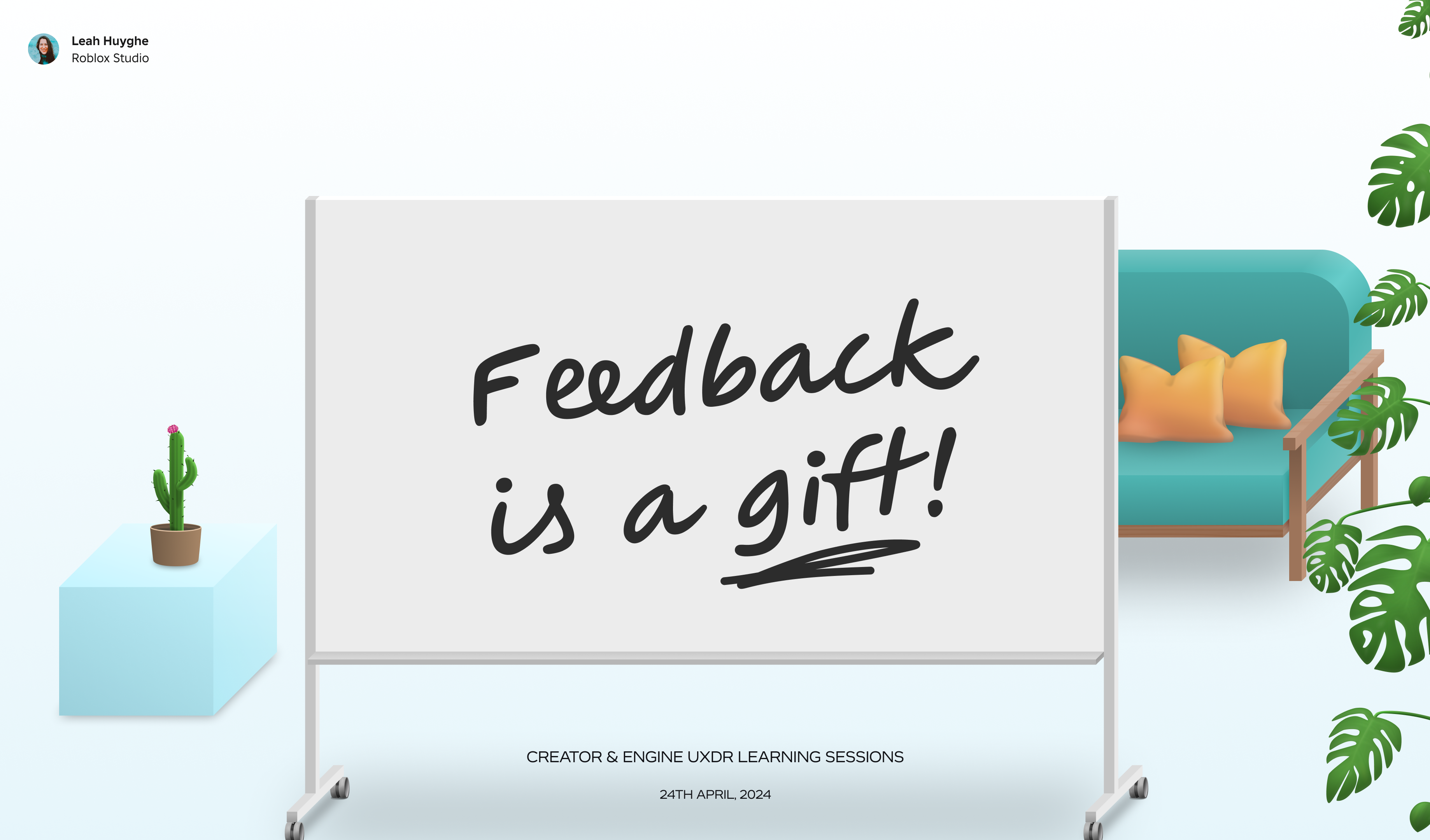 Feedback is a Gift